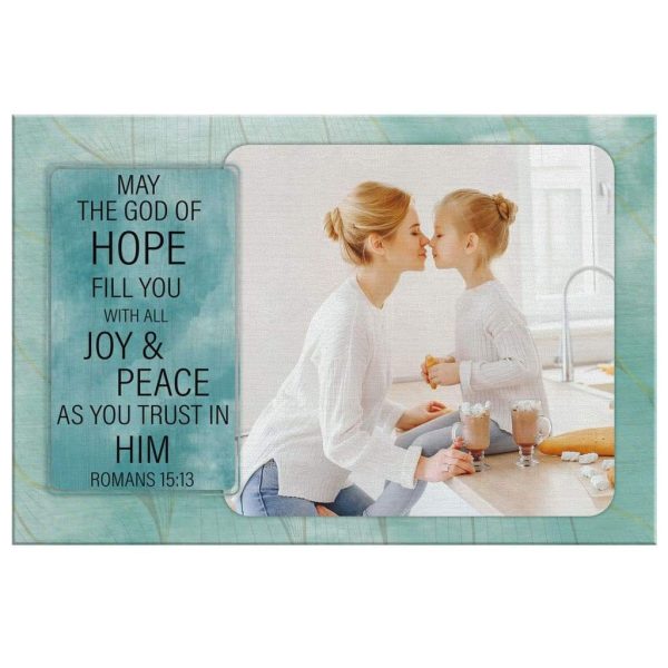 May The God Of Hope Fill You Romans 15:13 Personalized Photo Canvas Gallery Painting Wrapped Canvas Canvas - Image 3