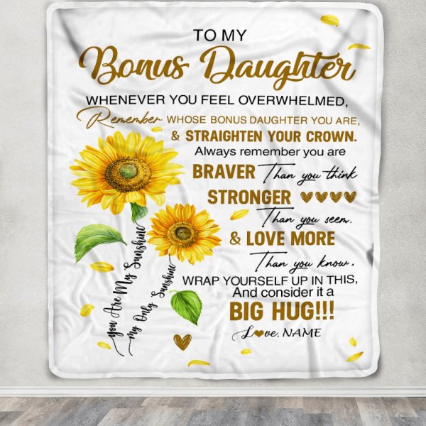 Personalized To My Bonus Daughter Blanket From Mom Whenever You Fell O - Image 5