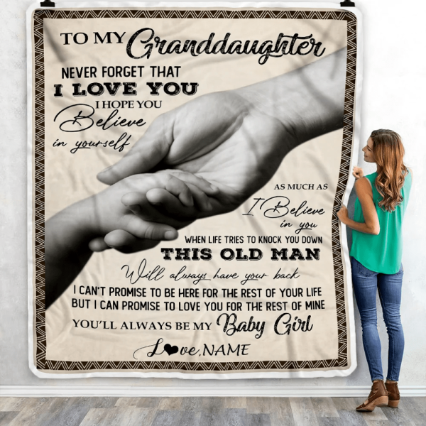 Personalized To My Granddaughter From Grandpa Papa Never Forget That I - Image 3