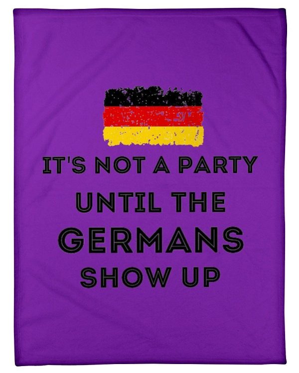 It's Not A Party Until The Germans Show Up Fleece Blanket - Image 3